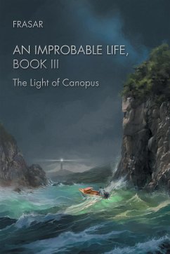 An Improbable Life Book Iii - Frasar