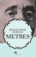 Metres - Rahmi Gürpinar, Hüseyin