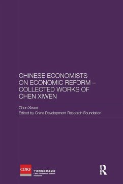 Cover Chinese Economists on Economic Reform - Collected Works of Chen Xiwen