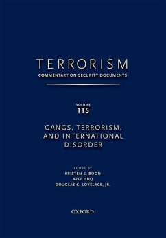 Terrorism: Commentary on Security Documents Volume 115 - Lovelace, Douglas; Boon, Kristen; Huq, Aziz