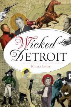 Wicked Detroit - Lyons, Mickey