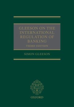 Gleeson on the International Regulation of Banking - Gleeson, Simon