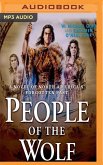 People of the Wolf: A Novel of North America's Forgotten Past