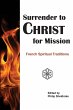 Surrender to Christ for Mission - Bild 1