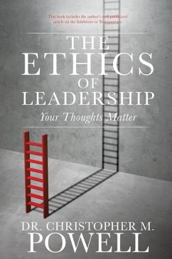 The Ethics of Leadership - Powell, Christopher M.