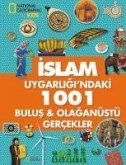 Islam Uygarligindaki 1001 Bulus ve Olaganüstü Gercekler Islam Uygarligindaki 1001 Bulus ve Olaganüstü Gercekler
