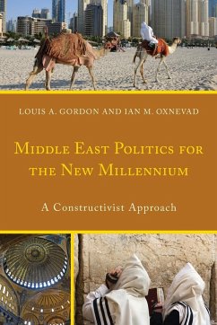 Middle East Politics for the New Millennium - Gordon, Louis A.; Oxnevad, Ian