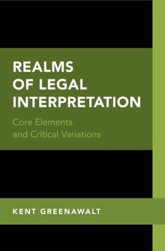 Realms of Legal Interpretation - Greenawalt, Kent