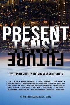 Present Tense Future - At Writing Seminar 2018