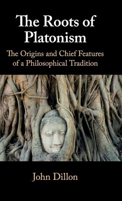 The Roots of Platonism - Dillon, John