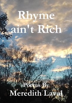 Rhyme ain't Rich - Laval, Meredith