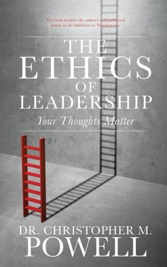 The Ethics of Leadership - Powell, Christopher M.