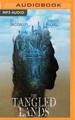 The Tangled Lands - Bacigalupi, Paolo; Buckell, Tobias S.