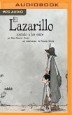 El Lazarillo Contado a Los Niños: El Lazarillo de Tormes