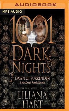 Dawn of Surrender: A MacKenzie Family Novella - Hart, Liliana