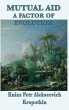 Mutual Aid a Factor of Evolution - Bild 1