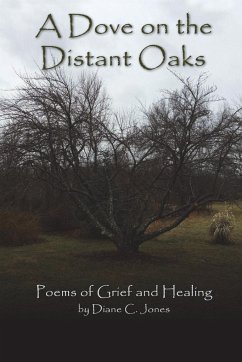 A Dove on the Distant Oaks - Jones, Diane