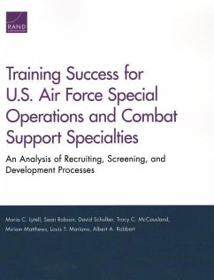 Training Success for U.S. Air Force Special Operations and Combat Support Specialties - Lytell, Maria C; Robson, Sean; Schulker, David