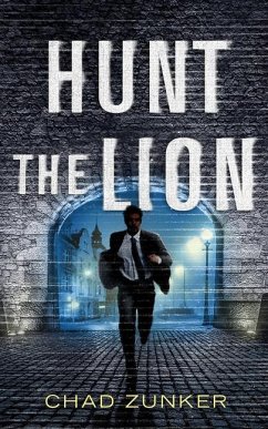 Hunt the Lion - Zunker, Chad