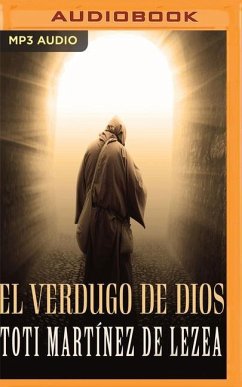 El Verdugo de Dios - de Lezea, Toti Mart