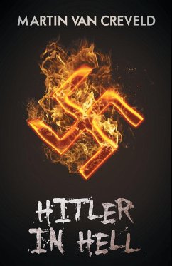 Hitler in Hell - Creveld, Martin Van