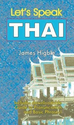 Let's Speak Thai - Higbie, James