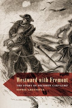 Westward with Fremont - Greenspan, Sophie