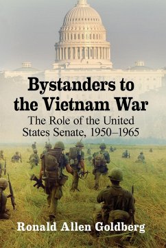 Bystanders to the Vietnam War - Goldberg, Ronald Allen