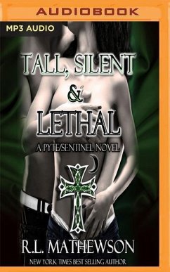 Tall, Silent and Lethal - Mathewson, R. L.