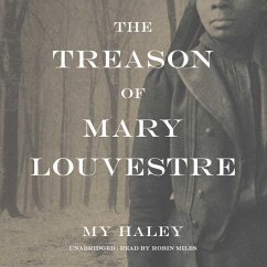 The Treason of Mary Louvestre - Haley, My
