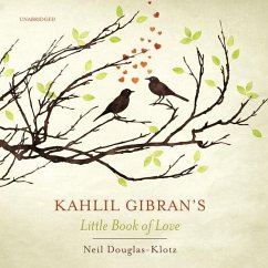 Kahlil Gibran's Little Book of Love - Gibran, Kahlil