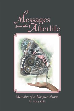 Messages from the Afterlife - Hill, Mary