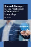 Research Concepts for the Practitioner of Educational Leadership
