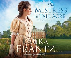 The Mistress of Tall Acre - Frantz, Laura