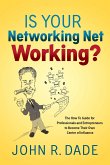 Is Your Networking Net Working?