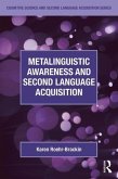 Metalinguistic Awareness and Second Language Acquisition