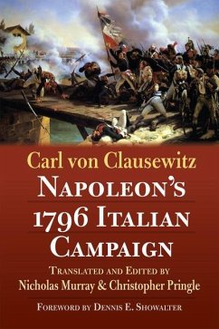 Napoleon's 1796 Italian Campaign - Clausewitz, Carl von