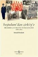 Bestulumdan Zirköye - Bozkurt, Ismail