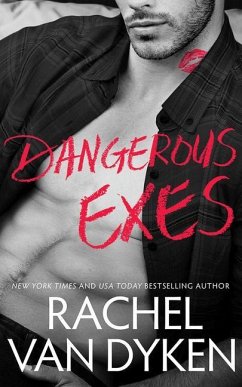 Dangerous Exes - Dyken, Rachel Van