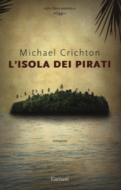 L' isola dei pirati - Crichton, Michael