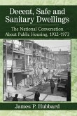 Decent, Safe and Sanitary Dwellings