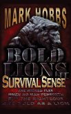 Bold Lions Survival Sense
