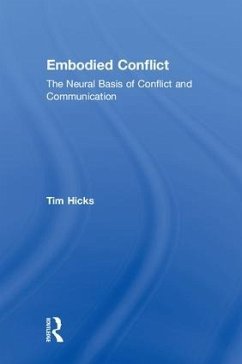 Embodied Conflict - Hicks, Tim