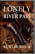 Lonely River Pass - Bild 1