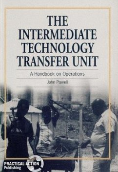 Intermediate Technology Transfer Unit: A Handbook on Operations - Powell, John