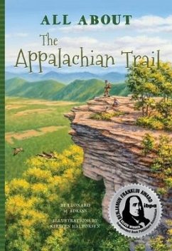 All about the Appalachian Trail - Adkins, Leonard M.
