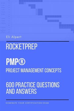 RocketPrep PMP Project Management Concepts - Alpert, Eli