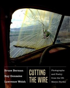 Cutting the Wire - Gonzalez, Ray; Welsh, Lawrence