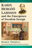 Karin Bergoo Larsson and the Emergence of Swedish Design