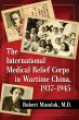 The International Medical Relief Corps... - Bild 1